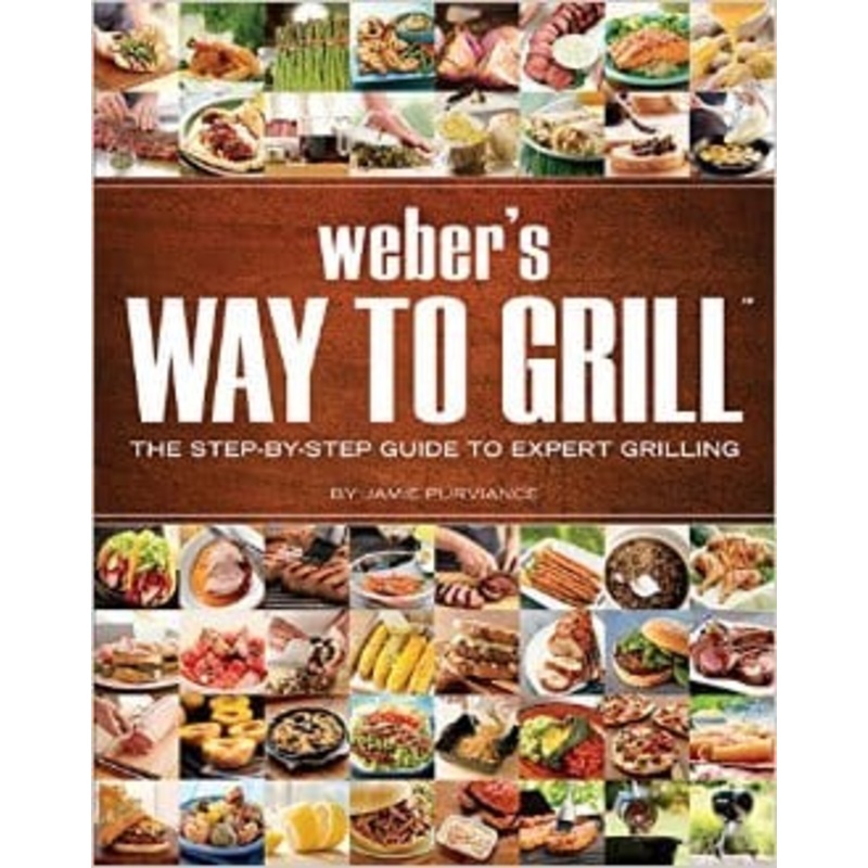 Weber – Weber’s Way to Grill Cookbook – 9551